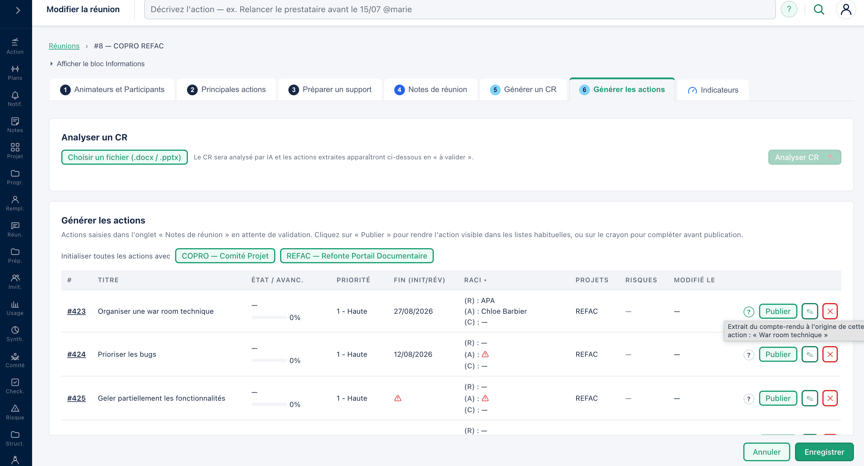 Actions proposées par l'IA à partir d'un compte-rendu, en attente de validation, avec leur RACI pré-rempli et une infobulle citant l'extrait du compte-rendu à l'origine de chacune.